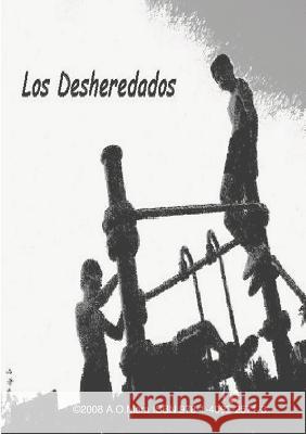 Los Desheredados Adel Oumer de Mora 9781409225713 Lulu.com - książka