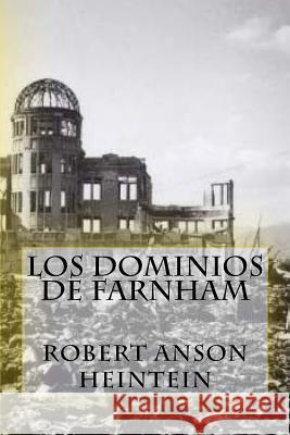 Los dominios de Farnham Rivas, Anton 9781544684604 Createspace Independent Publishing Platform - książka