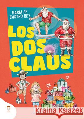 Los DOS Claus / The Two Clauses Mar?a Fe Castro 9786124966316 Penguin Kids - książka