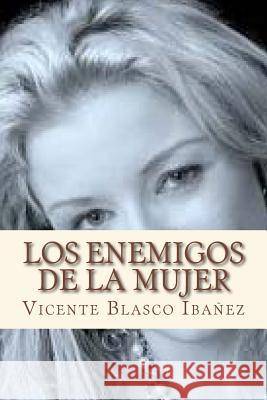 Los enemigos de la mujer Andre 9781533627612 Createspace Independent Publishing Platform - książka
