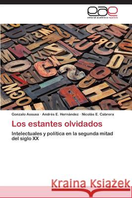 Los estantes olvidados Assusa Gonzalo 9783848457021 Editorial Academica Espanola - książka