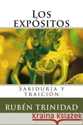 Los expósitos Ruben Trinidad, Ruben 9781495368011 Createspace - książka