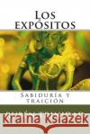Los expósitos Ruben Trinidad, Ruben 9781495368011 Createspace