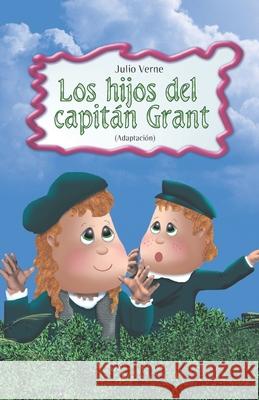 Los hijos del capitán Grant Verne, Julio 9789706437709 Selector, S.A. de C.V. - książka