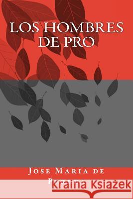 Los Hombres de Pro Jose Maria D 9781535424431 Createspace Independent Publishing Platform - książka