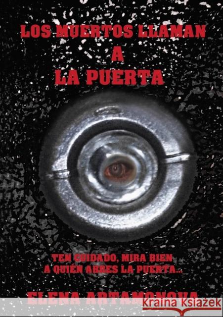 Los muertos llaman a la puerta Becerra García, Rubén 9788468654850 Bubok Publishing S.L. - książka