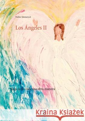 Los Ángeles II: Haga de su vida una obra maestra Nadine Simmerock 9783752642773 Books on Demand - książka