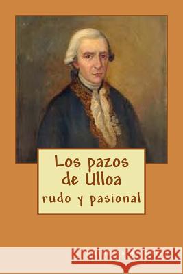Los pazos de Ulloa Rivas, Anton 9781717074782 Createspace Independent Publishing Platform - książka