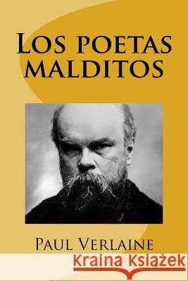 Los poetas malditos Verlaine, Paul 9781542627665 Createspace Independent Publishing Platform - książka