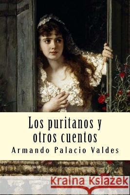 Los puritanos y otros cuentos Tues, Jm 9781986908122 Createspace Independent Publishing Platform - książka