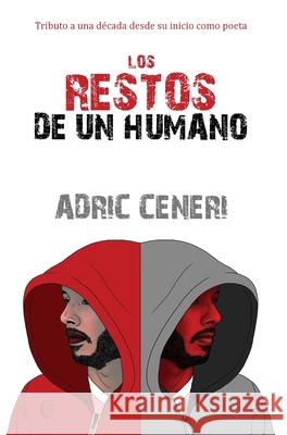 Los Restos de un Humano Adric Ceneri 9781734290899 Magesoul Publishing - książka