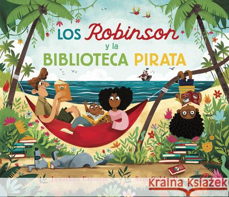 Los Robinson Y La Biblioteca Pirata Jonathan Emmett 9788418664939 Editorial El Pirata - książka