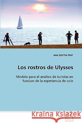 Los rostros de Ulysses Goytia Prat, Ana 9783639106800 VDM Verlag - książka