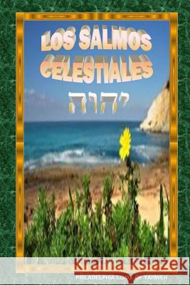 Los Salmos Celestiales Philadelphia Con 9781387907137 Lulu.com - książka