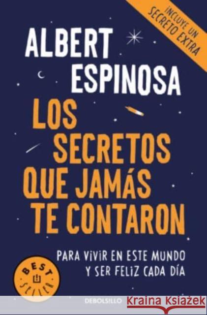 Los secretos que jamás te contaron Espinosa, Albert 9788466346153 Debolsillo - książka