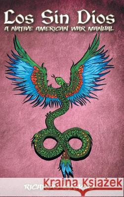 Los Sin Dios Ricardo Ignacio 9781524626785 Authorhouse - książka