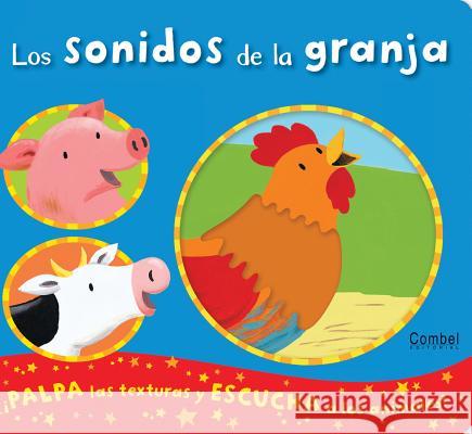 Los Sonidos de La Granja Emily Bolam 9788498257151 Combel Ediciones Editorial Esin, S.A. - książka