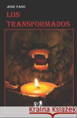 Los Transformados Jos Fado 9788412251517 Esqueletonegro - książka