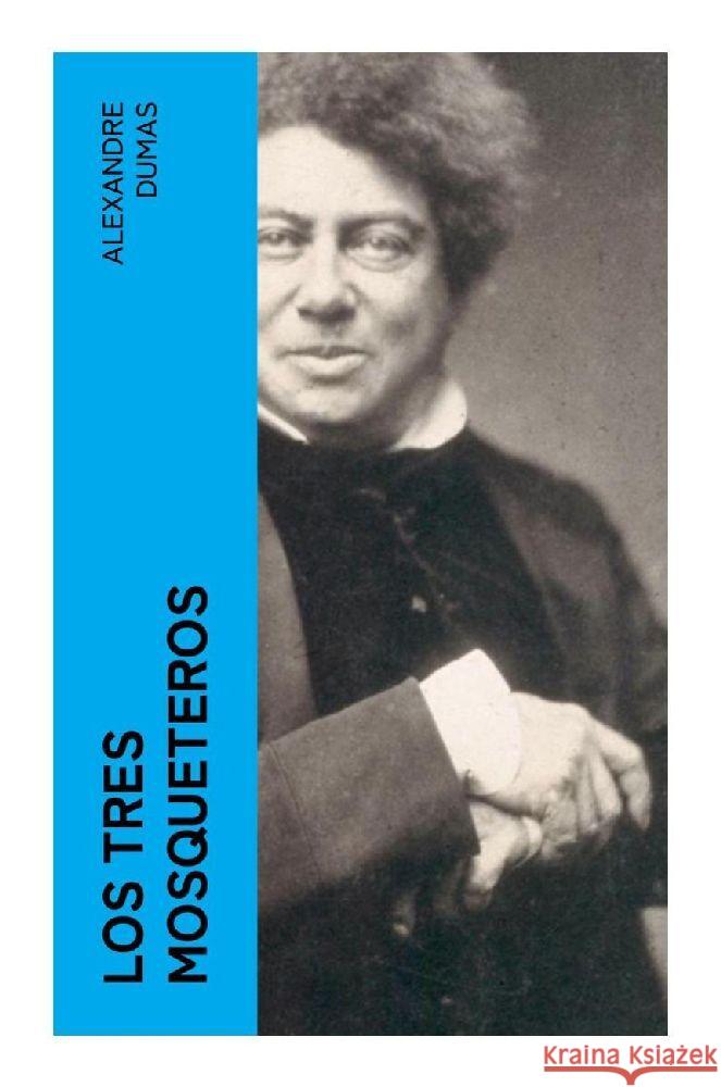 Los tres mosqueteros Dumas, Alexandre 9788027386895 e-artnow - książka