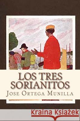 Los tres sorianitos Andre 9781533683199 Createspace Independent Publishing Platform - książka