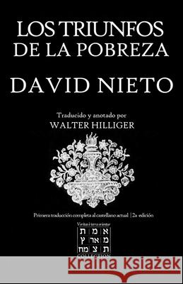 Los Triunfos de la Pobreza Walter Hilliger, David Nieto 9781735673752 Shehakol Inc. - książka