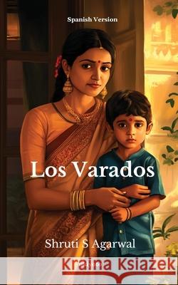 Los Varados Shruti S Agarwal 9789371822381 Ukiyoto Publishing - książka