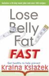 Lose Belly Fat Fast Claire Young 9781398702950 Orion Publishing Co