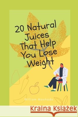 Lose Weight from HOME Machado, William 9798638871321 Independently Published - książka