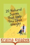 Lose Weight from HOME Machado, William 9798638871321 Independently Published