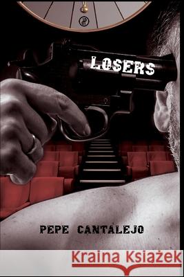 Losers Pepe Cantalejo Stela Tergo 9788409805914 Pepe Cantalejo - książka