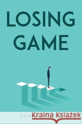 Losing Game Gemma Hessen 9781804778784 Gemma Hessen - książka