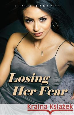 Losing Her Fear Linda Fausnet 9781944043308 Wannabe Pride - książka