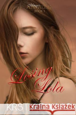 Losing Lola Kirsty Dallas 9781719454667 Createspace Independent Publishing Platform - książka