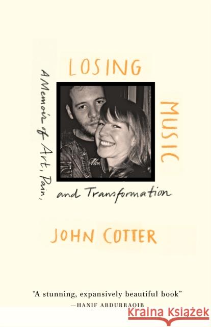 Losing Music: A Memoir of Art, Pain, and Transformation John Cotter 9781639550760 Milkweed Editions - książka