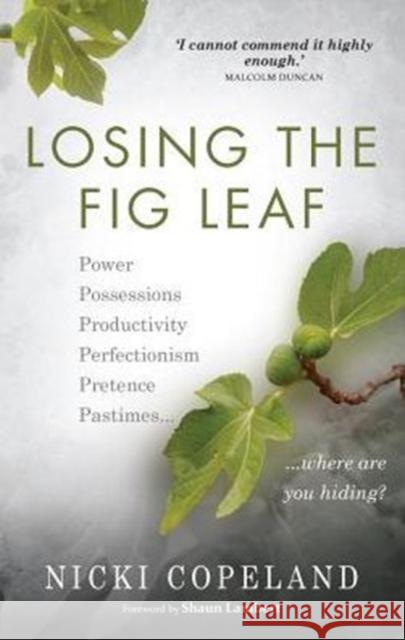 Losing the Fig Leaf Nicki Copeland 9781909728325 Instant Apostle - książka