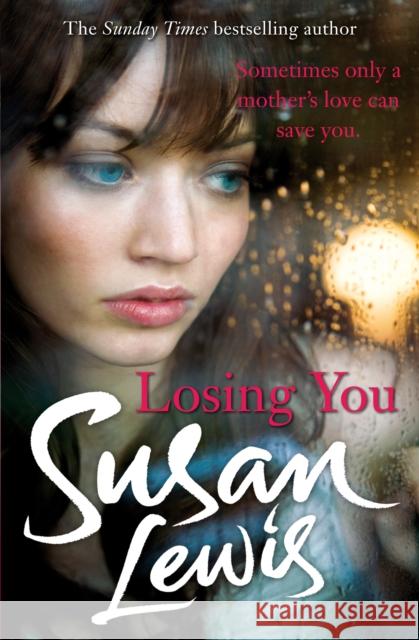 Losing You Susan Lewis 9780099550754  - książka