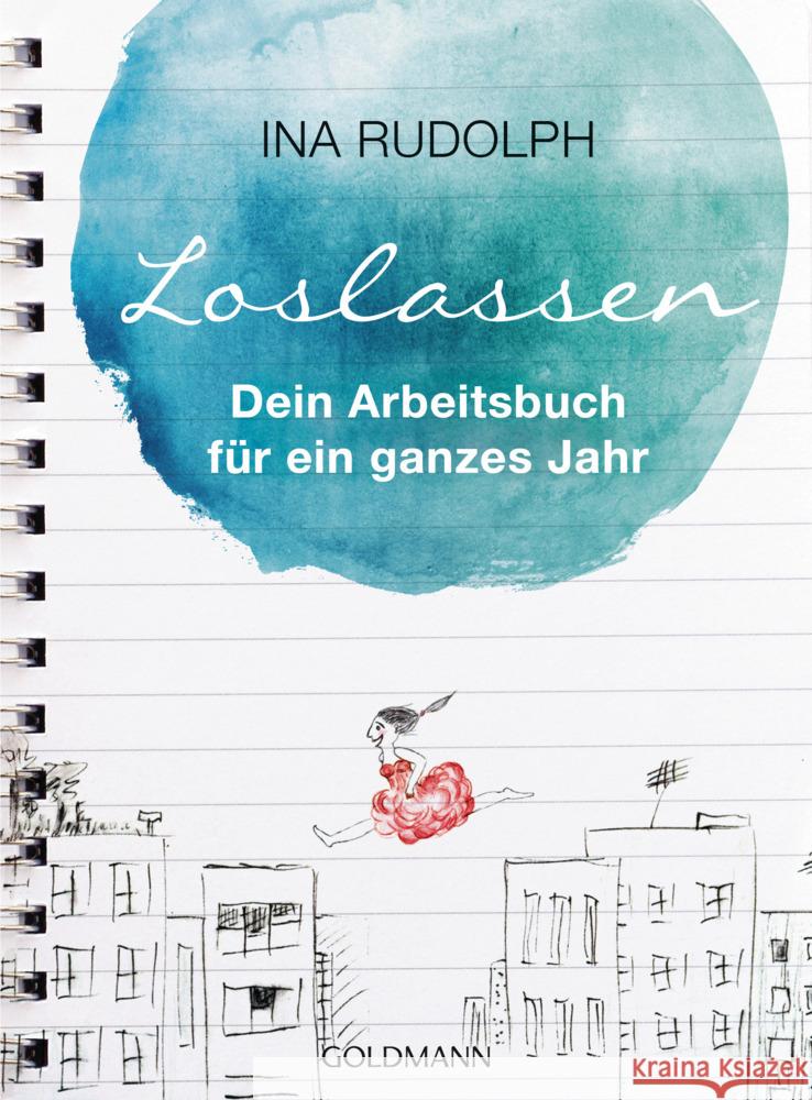 LOSLASSEN Rudolph, Ina 9783442223329 Goldmann - książka
