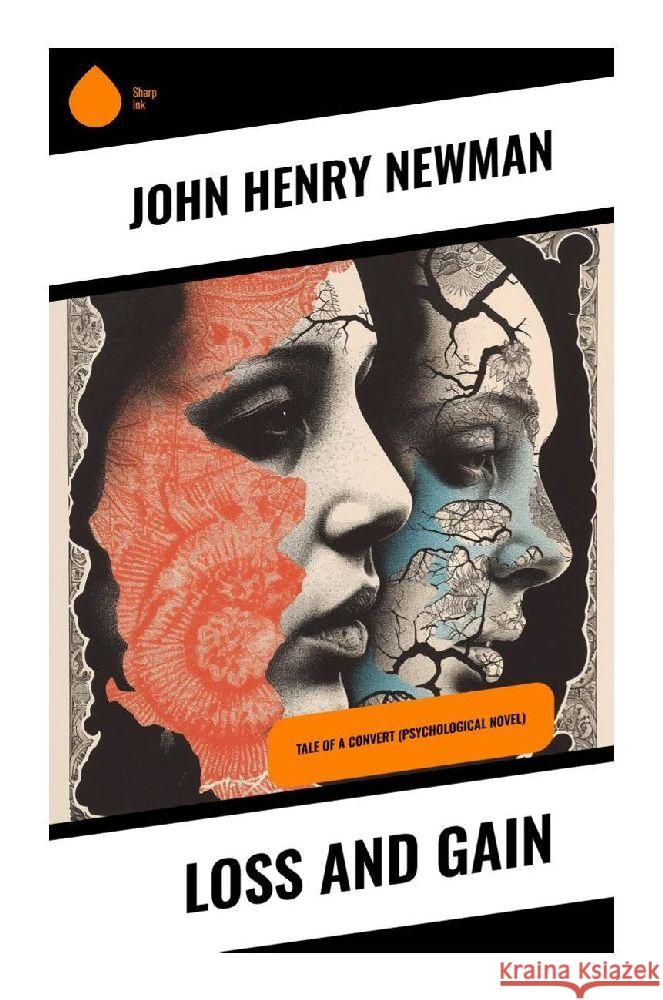 Loss and Gain Newman, John Henry 9788028359164 Sharp Ink - książka