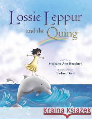 Lossie Leppur and the Quing Dr Stephanie Ann Houghton 9781502400055 Createspace - książka