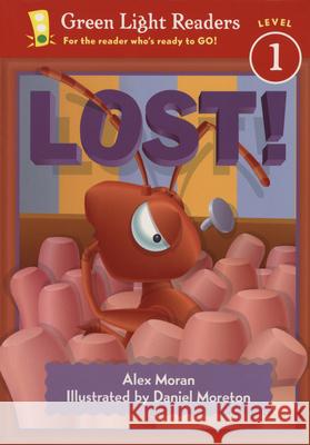 Lost! Patti Trimble Daniel Moreton 9780152048648 Green Light Readers - książka