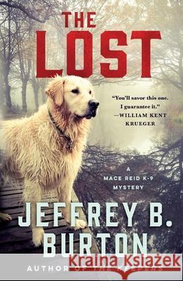 Lost Jeffrey B. Burton 9781250362254 St. Martins Press-3PL - książka