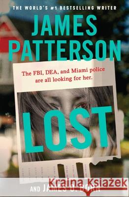 Lost James Patterson James O. Born 9781538750063 Grand Central Publishing - książka