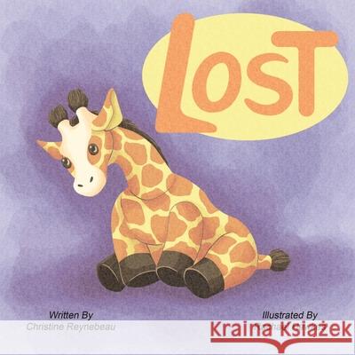 Lost Christine Reynebeau Rachael Hawkes 9781735278902 Dreambuilt Books - książka