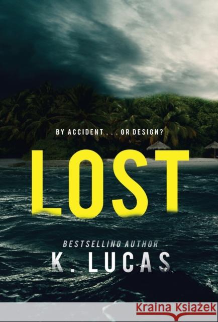 Lost K Lucas 9781958445068 Shadow Press - książka