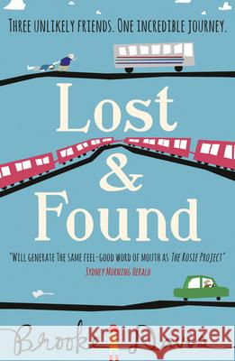 Lost & Found : Fiction Book of the Year at the Australian Book Industry Awards 2015. Brooke Davis 9780099592297 Windmill Books - książka