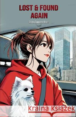 Lost & Found Again Cindy Pantoja, Celina Camacho 9798332445231 Independently Published - książka