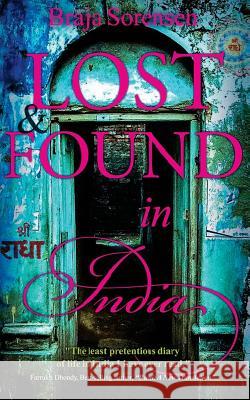 Lost & Found in India Braja Sorensen 9781512276626 Createspace - książka