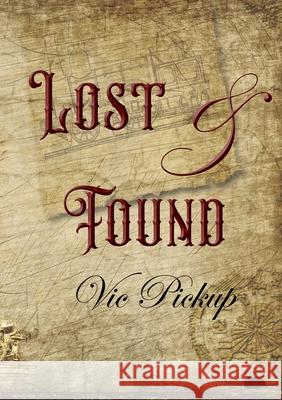 Lost and Found Vic Pickup 9781913499600 Hedgehog Poetry Press - książka