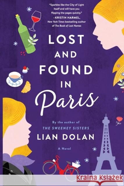 Lost and Found in Paris Dolan, Lian 9780062909022 William Morrow & Company - książka