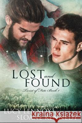 Lost and Found: Twist of Fate Book 1 Lucy Lennox Sloane Kennedy 9781548557362 Createspace Independent Publishing Platform - książka